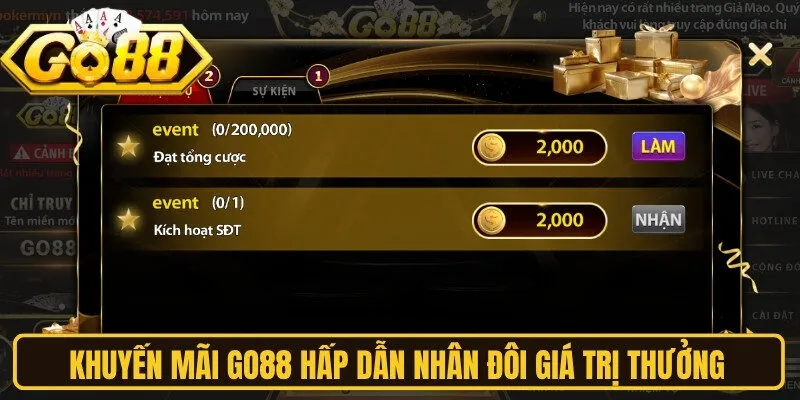 Khuyến mãi Go88 hấp dẫn nhân đôi giá trị thưởng cho người chơi